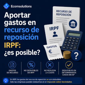 ¿Puedo aportar gastos en el recurso de reposición IRPF?