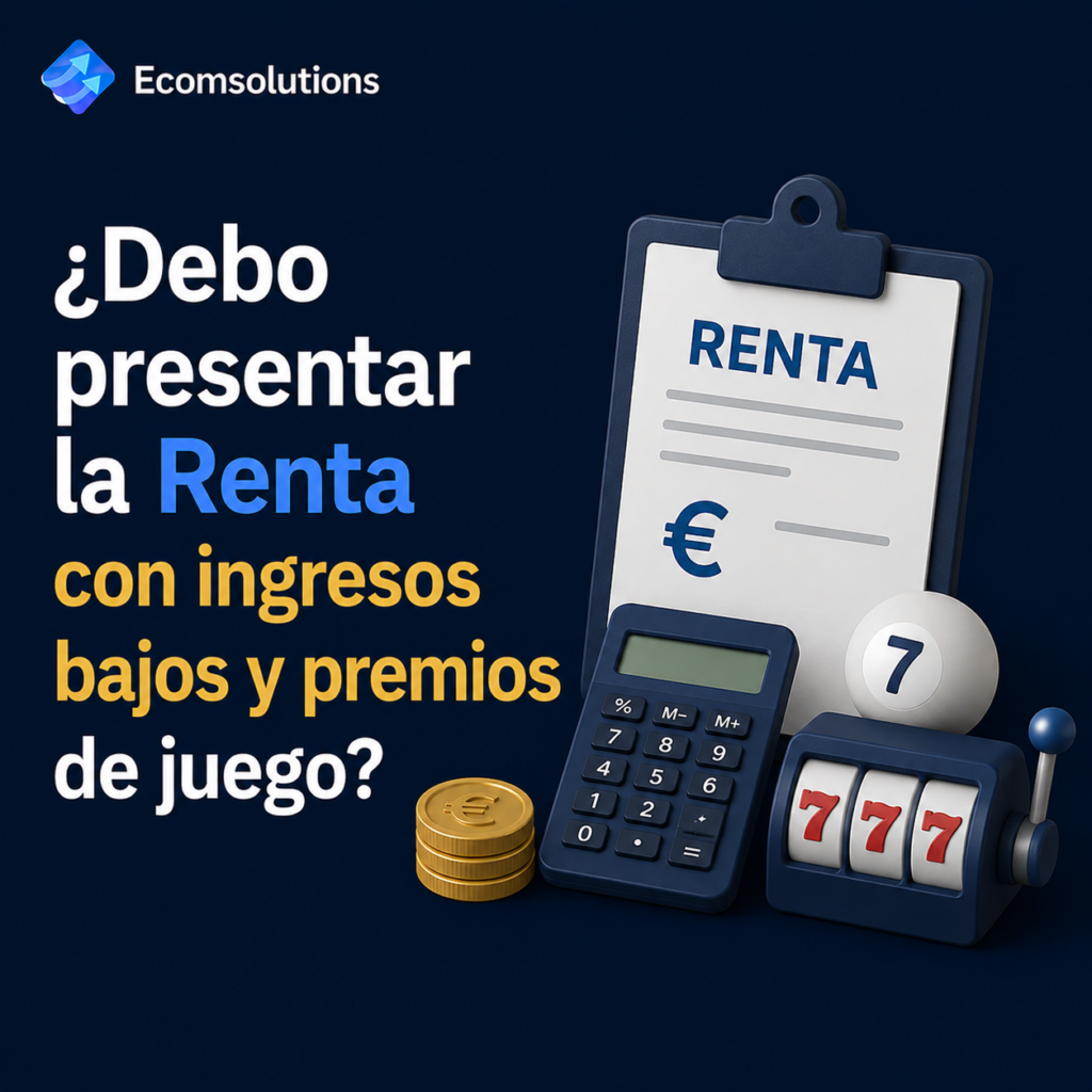 ¿Debo presentar la Renta con ingresos bajos y premios de juego?