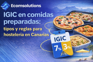 IGIC en comidas preparadas: tipos y reglas para hostelería en Canarias
