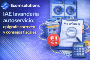 IAE para lavandería autoservicio: epígrafe correcto y claves fiscales