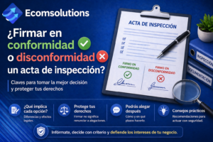 ¿Firmar en conformidad o disconformidad un acta de inspección?