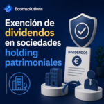 Exención de dividendos en sociedades holding patrimoniales